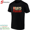 0 days since last possessed shirt