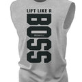 012. Lift Like A BOSS Funny Workout Muscle Tank Top for Men T-Shirts, Hoodie, Sweatshirt | RetroVerseTees.com