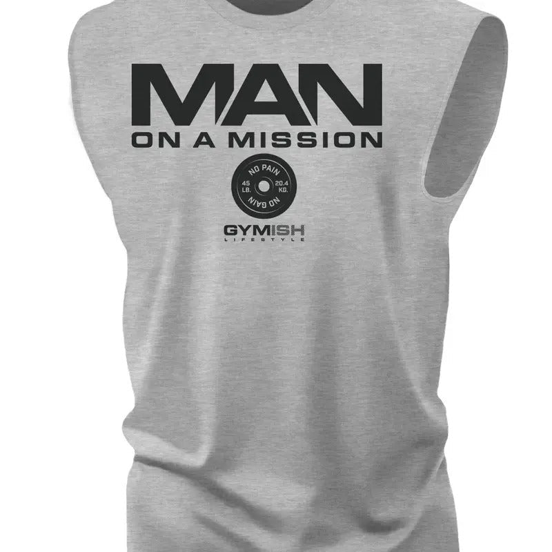 072. Man On a Mission Muscle Funny Workout Muscle Tank Top for Men T-Shirts, Hoodie, Sweatshirt | RetroVerseTees.com