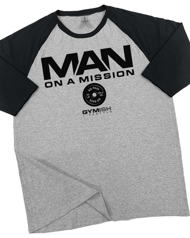 072. RAGLAN Man On A Mission Funny Workout Gym T-Shirt for Men Hoodie, Sweatshirt | RetroVerseTees.com