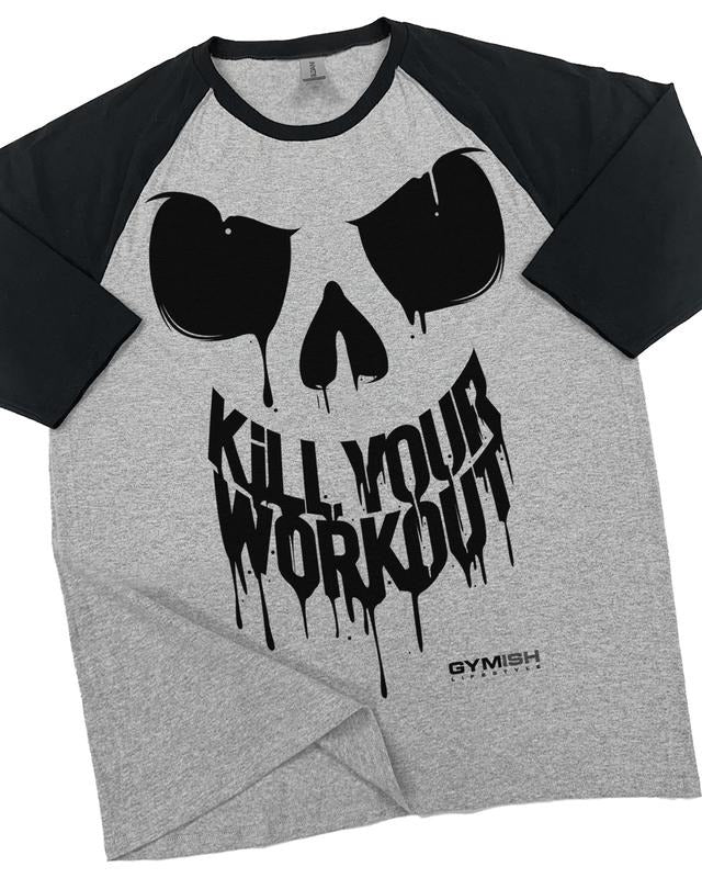 078. RAGLAN Kill Your Workout Funny Gym T-Shirt for Men Hoodie, Sweatshirt | RetroVerseTees.com