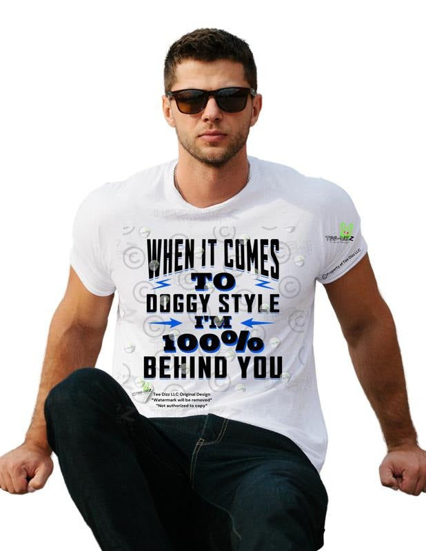 100% Behind You - Men's funny Graphic T-shirt Hoodie, Sweatshirt | RetroVerseTees.com