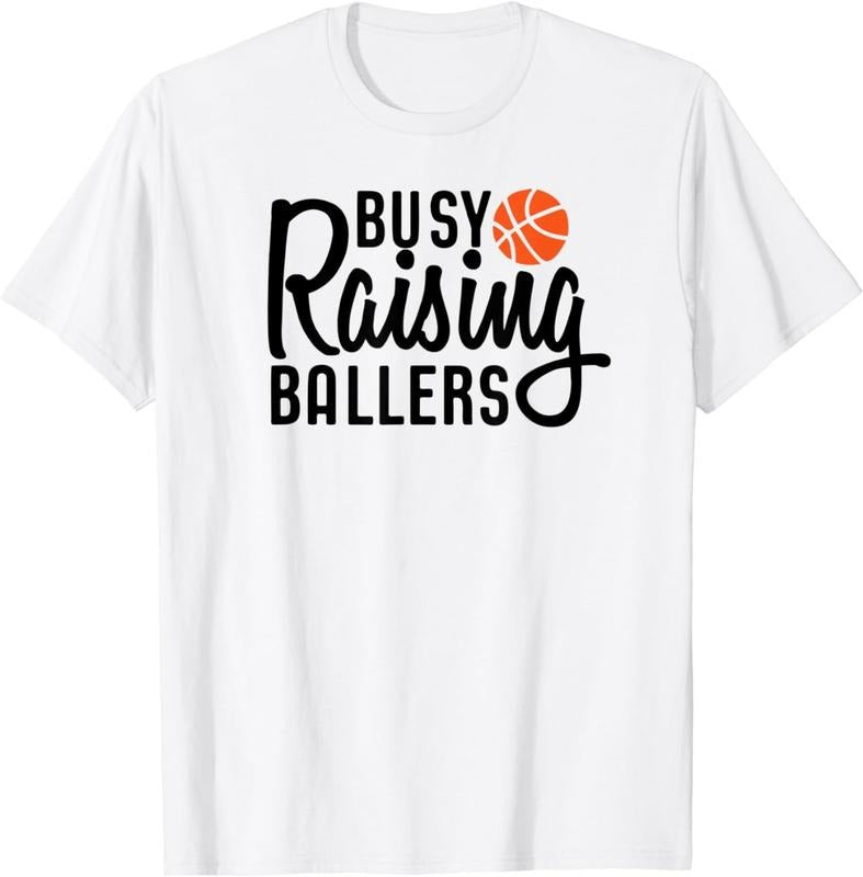 [100% Cotton] Busy Raising Ballers Basketball T-Shirt Hoodie, Sweatshirt | RetroVerseTees.com