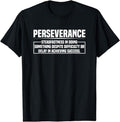 [100% Cotton] Motivational Quotes Perseverance Motivator Business Educator T-Shirt Hoodie, Sweatshirt | RetroVerseTees.com
