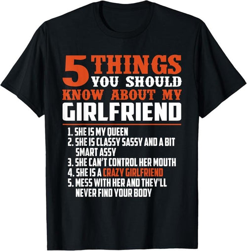 100% Cotton 5 things you should know about my girlfriend funny shirt T-Shirt Hoodie, Sweatshirt | RetroVerseTees.com