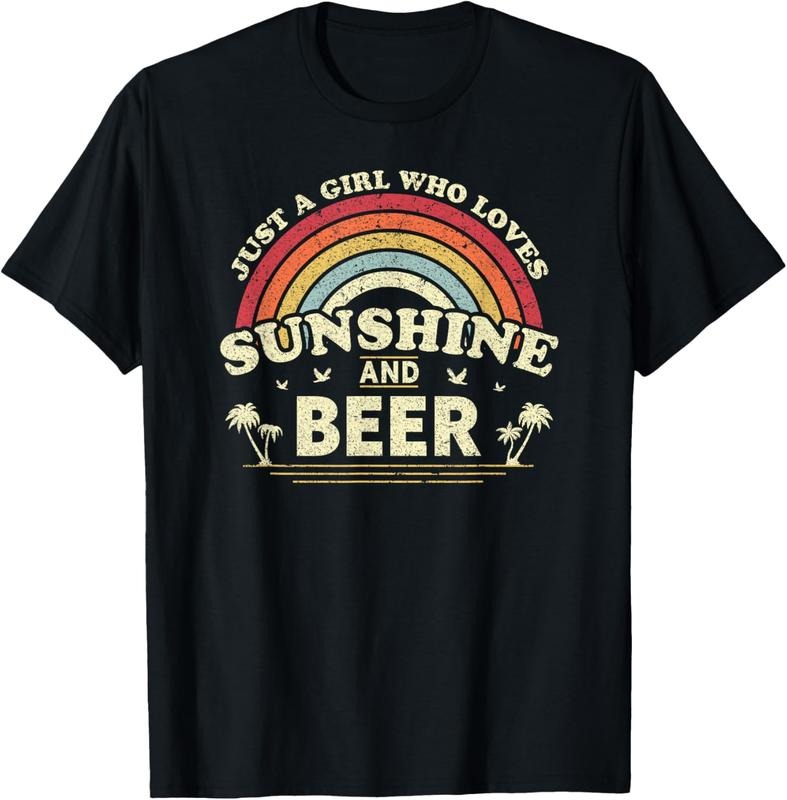 100% Cotton Beer Shirt. Just A Girl Who Loves Sunshine And Beer T-Shirt Hoodie, Sweatshirt | RetroVerseTees.com