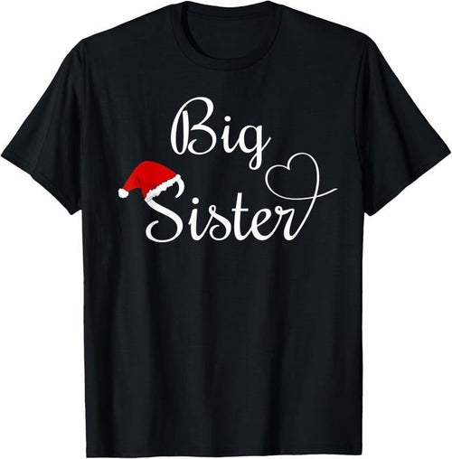 100% Cotton Christmas Big Sister T-Shirt Hoodie, Sweatshirt | RetroVerseTees.com