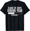 100% Cotton Class of 2025 Senior Year Loading Funny Senior 2025 T-Shirt Hoodie, Sweatshirt | RetroVerseTees.com