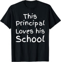 [100% Cotton]Elementary Principal Quote This Principal Loves His School T-Shirt Hoodie, Sweatshirt | RetroVerseTees.com