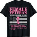 100% Cotton Female Veteran with Three Sides Women Veteran Mother Grandma T-Shirt Hoodie, Sweatshirt | RetroVerseTees.com