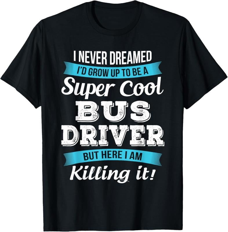 100% Cotton Funny Bus Driver Gift T-Shirt Hoodie, Sweatshirt | RetroVerseTees.com