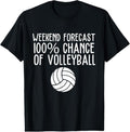 100% Cotton Funny Volleyball Weekend Forecast Volleyball T-Shirt Hoodie, Sweatshirt | RetroVerseTees.com