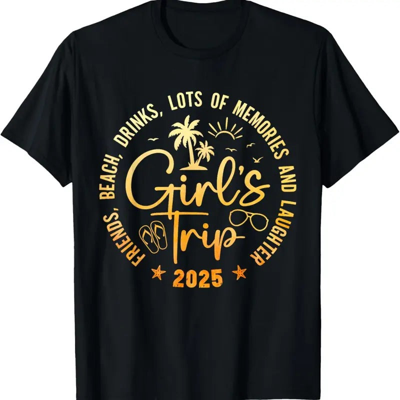 100% Cotton Girls Trip 2025 Friends Beach Drinks Lots Of Memories T-Shirt Hoodie, Sweatshirt | RetroVerseTees.com