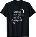 100% Cotton Good night sleep tight don't let the bed bugs bite T-Shirt Hoodie, Sweatshirt | RetroVerseTees.com