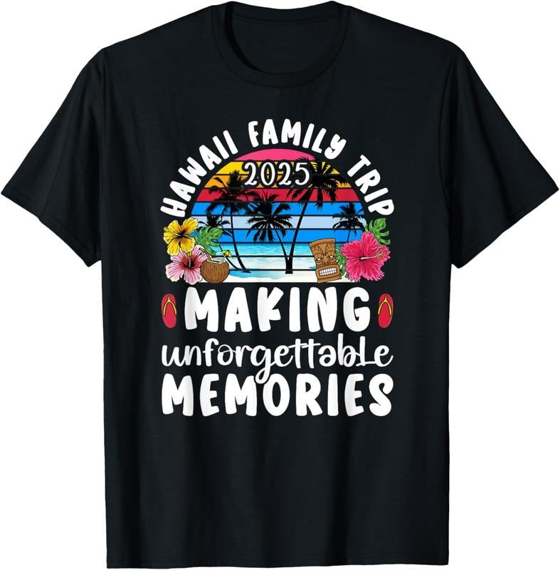 100% Cotton Hawaii Family Trip 2025 Making Memories Hawaii Vacation T-Shirt Hoodie, Sweatshirt | RetroVerseTees.com