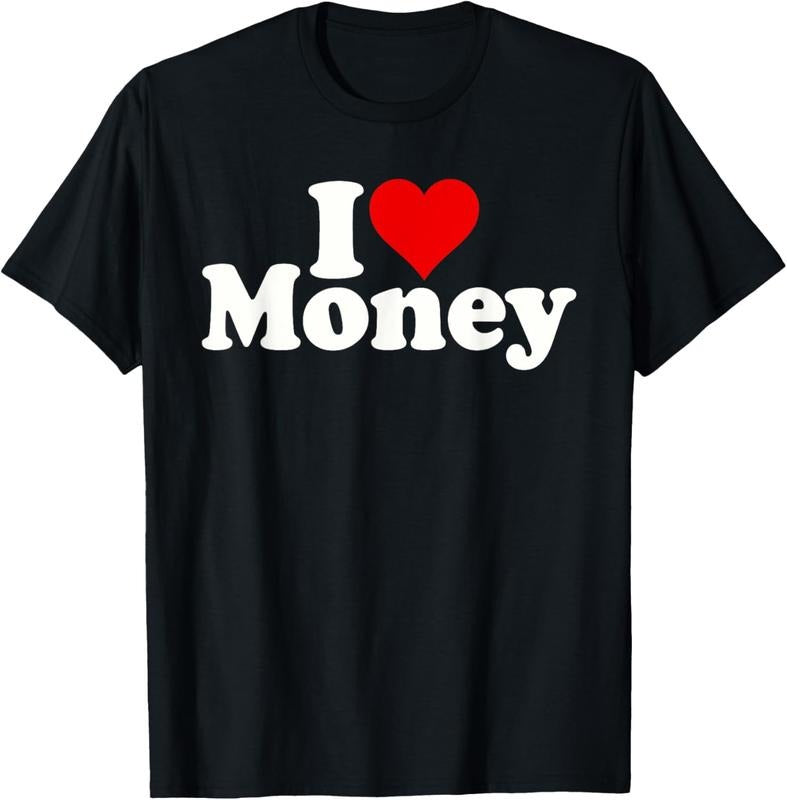100% Cotton I LOVE HEART MONEY T-Shirt Hoodie, Sweatshirt | RetroVerseTees.com