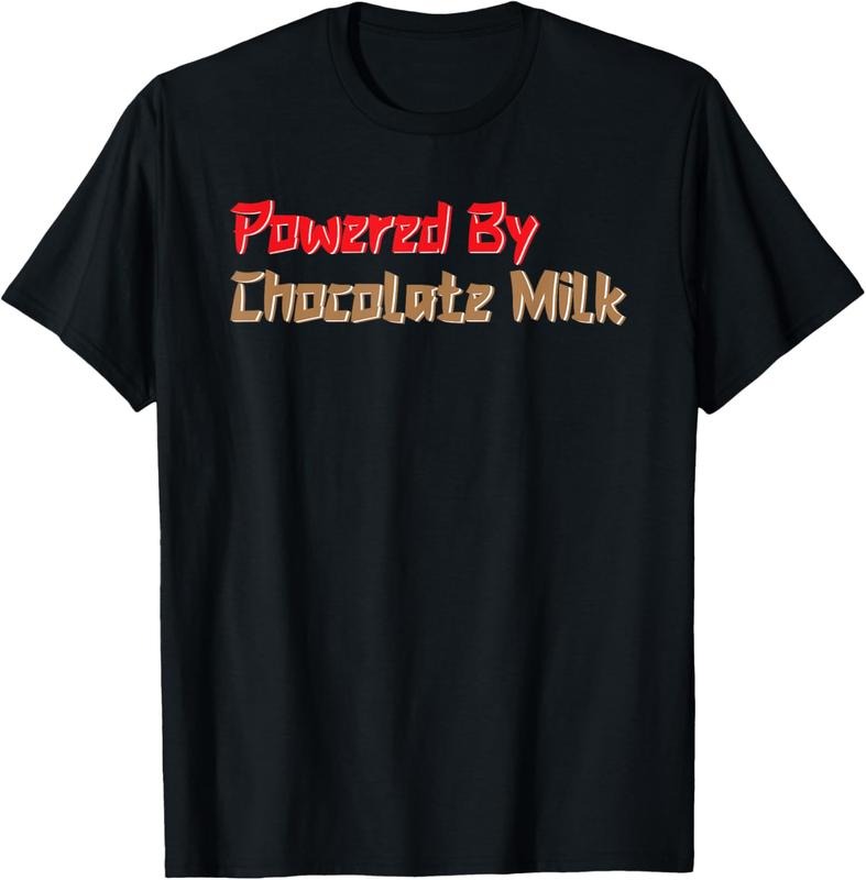 100% Cotton I Love Chocolate Milk Drink Funny Powered By Chocolate Milk T-Shirt Hoodie, Sweatshirt | RetroVerseTees.com
