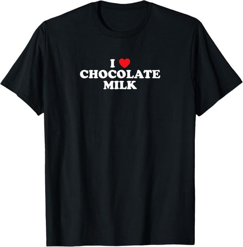 100% Cotton I Love Chocolate Milk Heart T-Shirt Yummy Drink Shirt T-Shirt Hoodie, Sweatshirt | RetroVerseTees.com