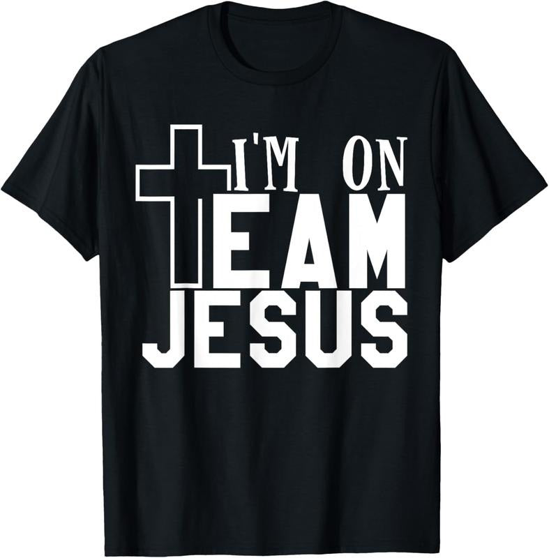 100% Cotton I'm On Team Jesus Cute Christian Jesus Inspirational Party T-Shirt Hoodie, Sweatshirt | RetroVerseTees.com
