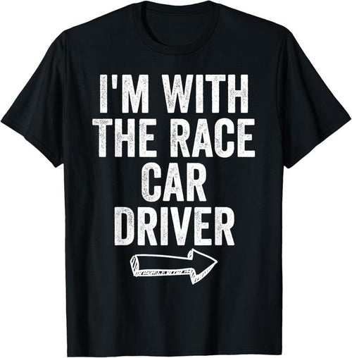100% Cotton I'm With Race Car Driver Costume Halloween Couple RaceCar T-Shirt Hoodie, Sweatshirt | RetroVerseTees.com