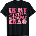 100% Cotton In My 19th Birthday Era Girl Nineteen 19 years Old Birthday T-Shirt Hoodie, Sweatshirt | RetroVerseTees.com