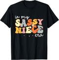 100% Cotton In My Sassy Niece Era T-Shirt Hoodie, Sweatshirt | RetroVerseTees.com