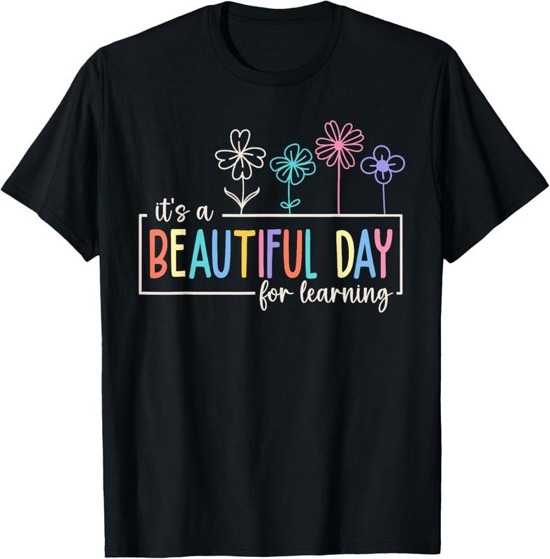 100% Cotton It's a Beautiful Day For Learning Teacher Students Women T-Shirt Hoodie, Sweatshirt | RetroVerseTees.com