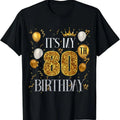 100% Cotton Its My 80th Birthday Happy 1943 Birthday For Men Women T-Shirt Hoodie, Sweatshirt | RetroVerseTees.com
