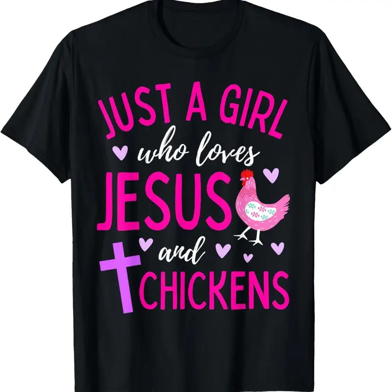100% Cotton Just A Girl Who Loves Jesus and Chickens Christian Cute T-Shirt Hoodie, Sweatshirt | RetroVerseTees.com