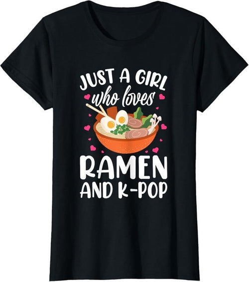 100% Cotton Just a Girl Who Loves Ramen and K-Pop Graphic for Teen Girls T-Shirt Hoodie, Sweatshirt | RetroVerseTees.com