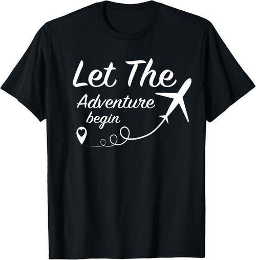 100% Cotton Let The Adventure Begin - Love Travel Airplane Traveling T-Shirt Hoodie, Sweatshirt | RetroVerseTees.com