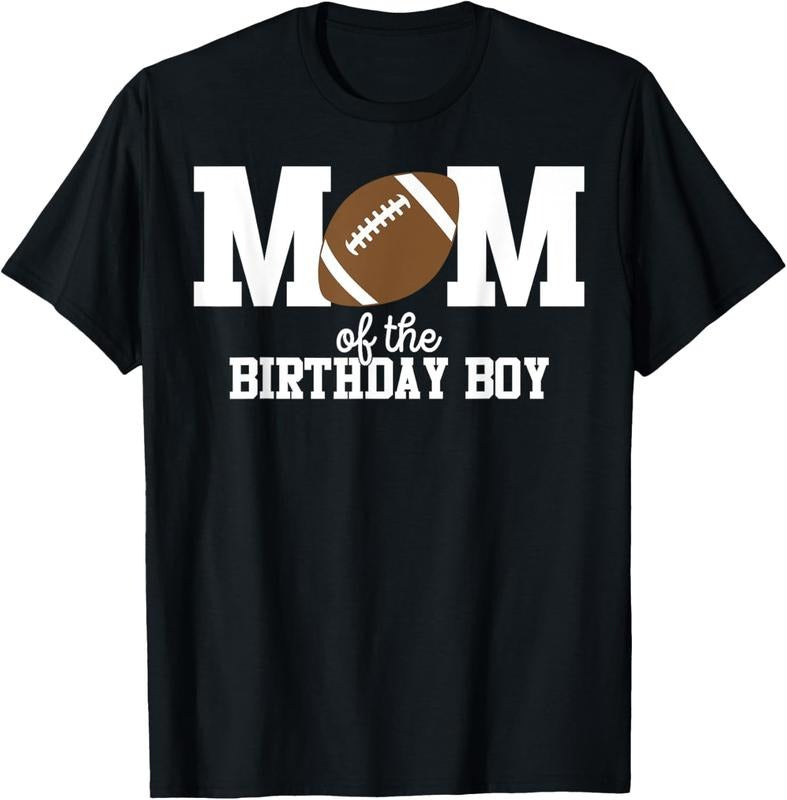 100% Cotton Mom of the Birthday Boy Football Lover First Birthday Party T-Shirt Hoodie, Sweatshirt | RetroVerseTees.com