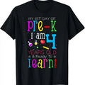 [100% Cotton]My 1st Day of Pre-K I Am 4 Years Old & Ready to Learn T-Shirt Hoodie, Sweatshirt | RetroVerseTees.com