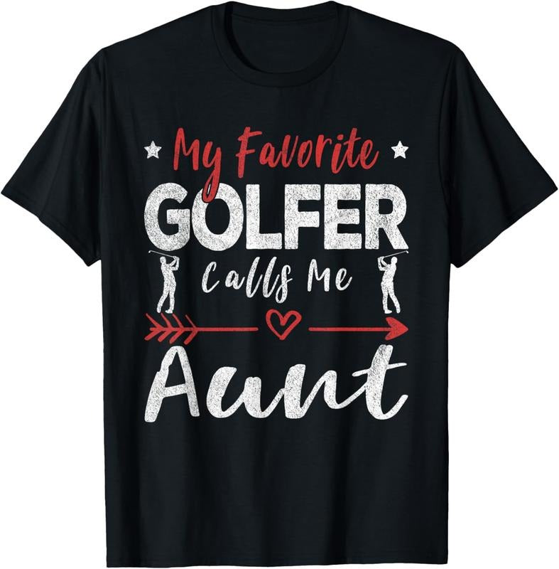100% Cotton My Favorite Golfer Calls Me Aunt Golf Aunt T-Shirt Hoodie, Sweatshirt | RetroVerseTees.com