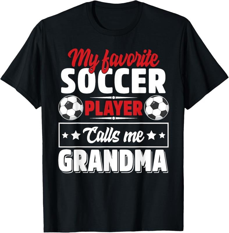 100% Cotton My Favorite Soccer Player Calls Me Grandma Mothers Day Cute T-Shirt Hoodie, Sweatshirt | RetroVerseTees.com