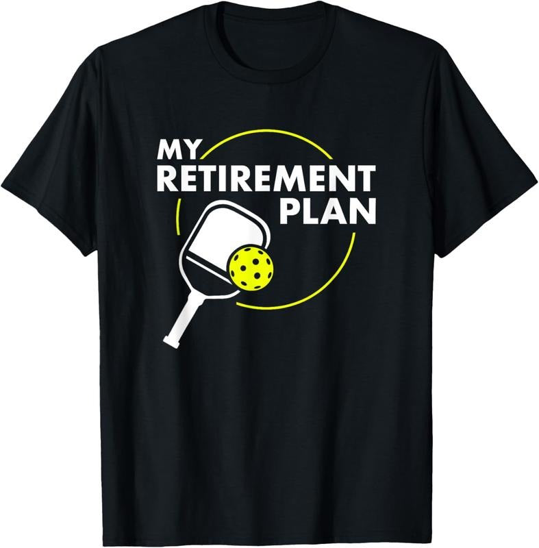 100% Cotton My Retirement Plan Funny Pickleball Slogan Gift T-Shirt Hoodie, Sweatshirt | RetroVerseTees.com
