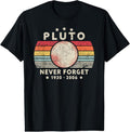 100% Cotton Never Forget Pluto Shirt. Retro Style Funny Space, Science T-Shirt Hoodie, Sweatshirt | RetroVerseTees.com