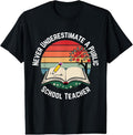 100% Cotton Never Underestimate A Public School Teacher Retro Vintage T-Shirt Hoodie, Sweatshirt | RetroVerseTees.com