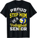 100% Cotton Proud Step Mom Of A Volleyball Senior 2025 Graduation T-Shirt Hoodie, Sweatshirt | RetroVerseTees.com