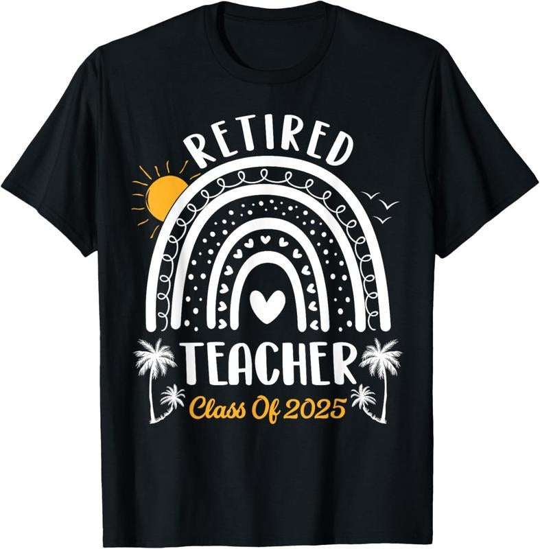 100% Cotton Retired Teacher Class Of 2025 Rainbow Teachers Retirement T-Shirt Hoodie, Sweatshirt | RetroVerseTees.com