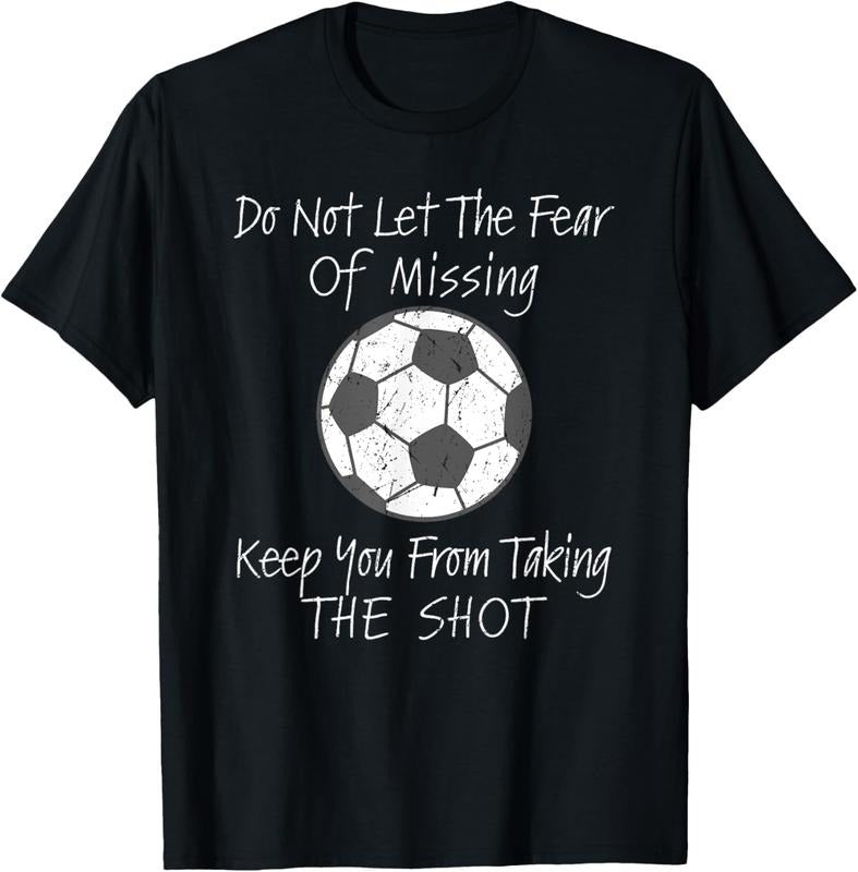 100% Cotton Soccer Inspirational Quote For Soccer Soccer Game T-Shirt Hoodie, Sweatshirt | RetroVerseTees.com