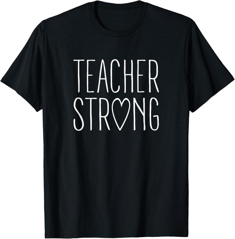 100% Cotton Strong Teacher Shirt Great Inspirational Teacher Gift T-Shirt Hoodie, Sweatshirt | RetroVerseTees.com