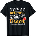 100% Cotton Teacher idea it's a beautiful day to teach cute teaching T-Shirt Hoodie, Sweatshirt | RetroVerseTees.com