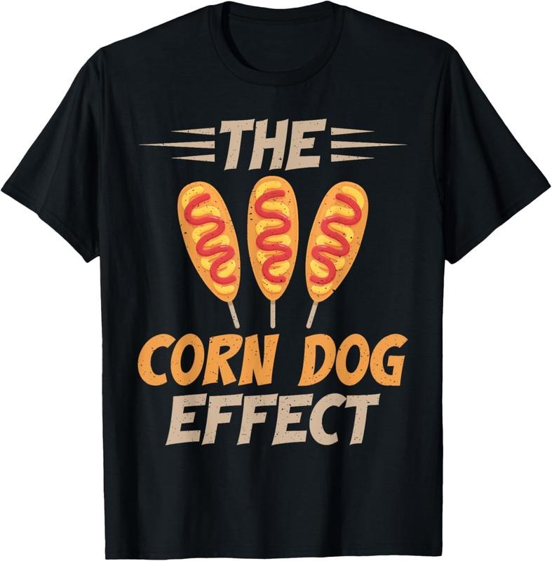 100% Cotton The Corn Dog Effect Corn Dog T-Shirt Hoodie, Sweatshirt | RetroVerseTees.com