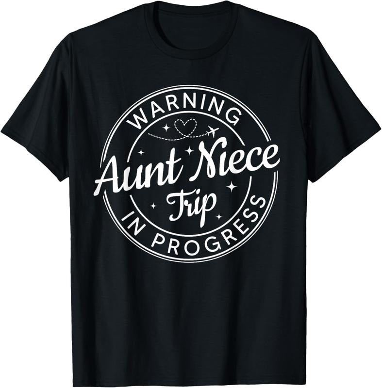 100% Cotton Warning Aunt Niece Trip In Progress Aunt Niece Trip Vacation T-Shirt Hoodie, Sweatshirt | RetroVerseTees.com