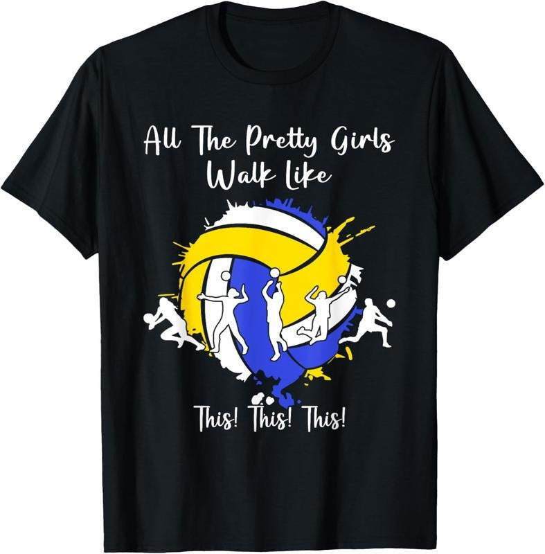 100% Cotton Womens All The Pretty Girls Walk Like This Volleyball Girls T-Shirt Hoodie, Sweatshirt | RetroVerseTees.com