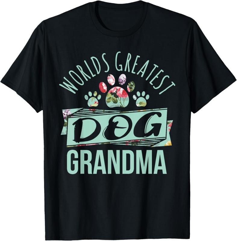 100% Cotton World's Greatest Dog Grandma Ever Pet Lover T-Shirt Hoodie, Sweatshirt | RetroVerseTees.com
