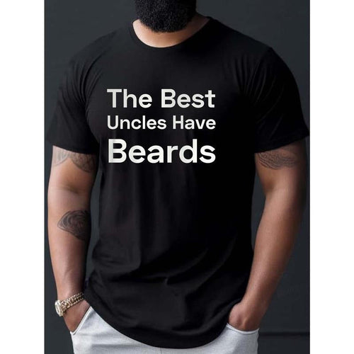 100% cotton T-shirt, THE BEST UNCLE HAVER BEARDS Letters Print Casual Crew Neck Short Sleeves For Men, Quick-drying Comfy...