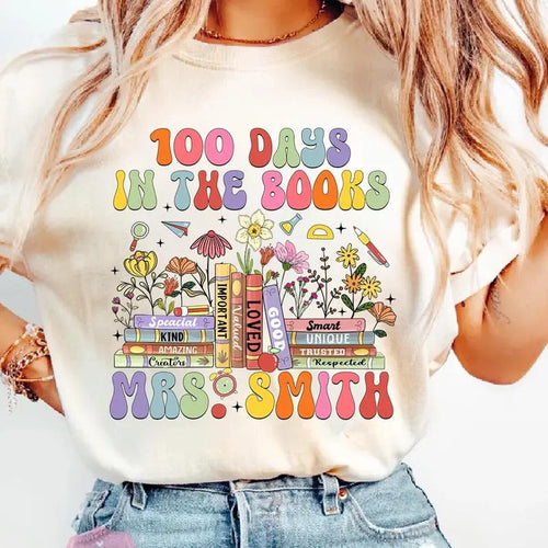 100 Days In The Books Shirt, Celebrate 100th Day of School Tee, Funny Teacher Student Shirt, Gift For Teacher Student 100...
