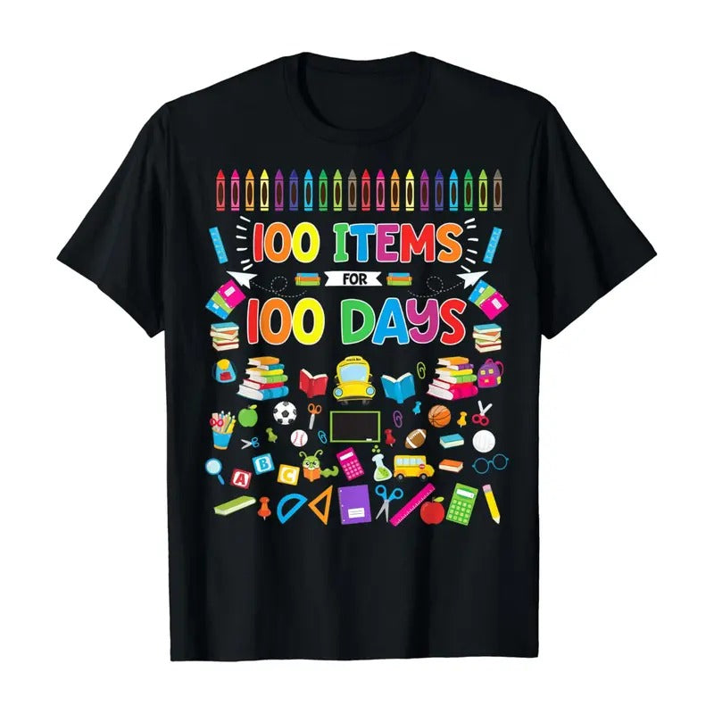 100 Items for 100 Days 100th Day of School Shirt Teacher T-Shirt Hoodie, Sweatshirt | RetroVerseTees.com